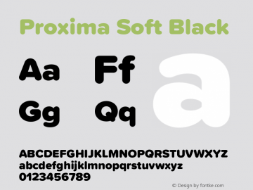 Proxima Soft Black Version 1.005;PS 001.005;hotconv 1.0.88;makeotf.lib2.5.64775图片样张