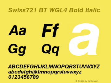 Swiss721 BT WGL4 Bold Italic Version 4.00图片样张