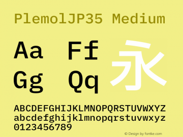 PlemolJP35 Medium Version 1.2.0 ; ttfautohint (v1.8.3) -l 6 -r 45 -G 200 -x 14 -D latn -f none -m 