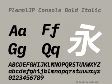 PlemolJP Console Bold Italic Version 1.2.0 ; ttfautohint (v1.8.3) -l 6 -r 45 -G 200 -x 14 -D latn -f none -a nnn -W -X 