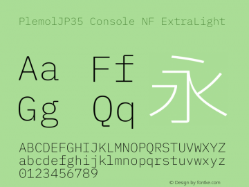 PlemolJP35 Console NF ExtraLight Version 1.2.0 ; ttfautohint (v1.8.3) -l 6 -r 45 -G 200 -x 14 -D latn -f none -m 