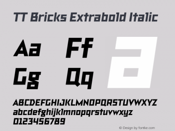 TT Bricks Extrabold Italic Version 1.010图片样张