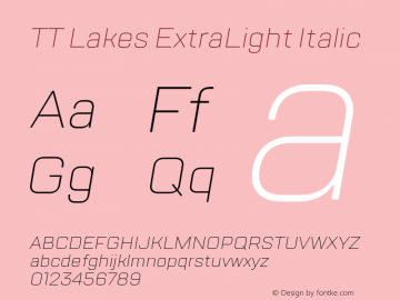 TT Lakes ExtraLight Italic Version 1.000图片样张