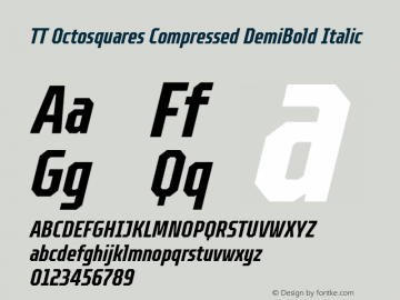 TT Octosquares Compressed DemiBold Italic 1.000图片样张