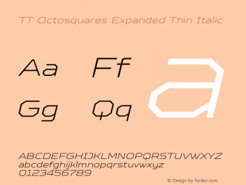 TT Octosquares Expanded Thin Italic 1.000图片样张