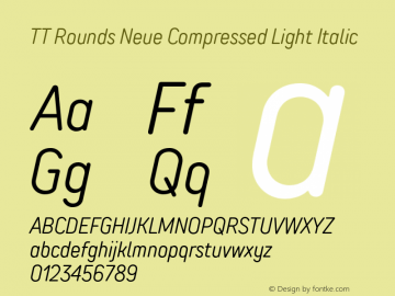 TT Rounds Neue Compressed Light Italic Version 1.010.28122020图片样张