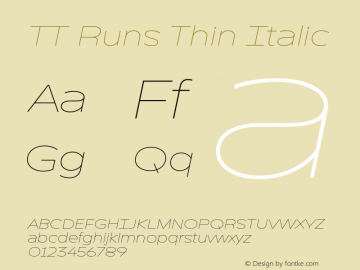 TT Runs Thin Italic Version 1.100.18052021图片样张