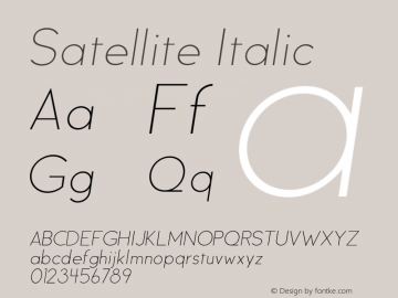 Satellite Italic Version 1.000;PS 001.001;hotconv 1.0.56图片样张