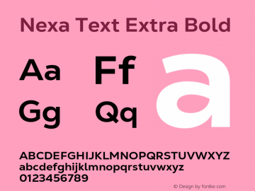 Nexa Text Extra Bold Version 1.000;hotconv 1.0.109;makeotfexe 2.5.65596图片样张