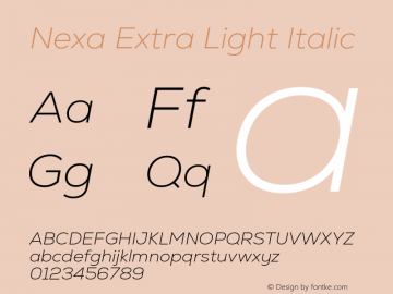 Nexa Extra Light Italic Version 2.000;hotconv 1.0.109;makeotfexe 2.5.65596图片样张