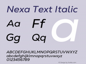 Nexa Text Regular Italic Version 1.000;hotconv 1.0.109;makeotfexe 2.5.65596图片样张