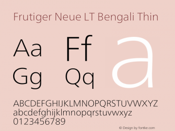 Frutiger Neue LT Bengali Thin Version 1.00图片样张