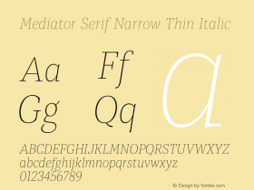 Mediator Serif Narrow Thin Ital Version 1.0图片样张