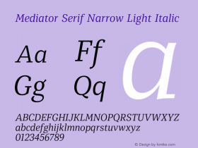 Mediator Serif Narrow Light Italic Version 1.0图片样张