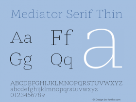 Mediator Serif Thin Version 1.0图片样张