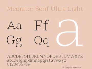 Mediator Serif Ultra Light Version 1.0图片样张
