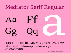 Mediator Serif Version 1.0图片样张