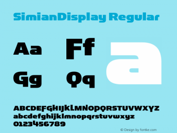 SimianDisplay Regular Version 1.000;PS 001.000;hotconv 1.0.38 Font Sample