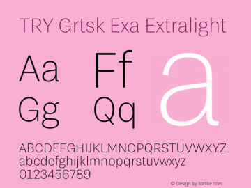 TRY Grtsk Exa Extralight Version 1.000图片样张