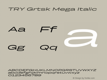 TRY Grtsk Mega Italic Version 1.000图片样张
