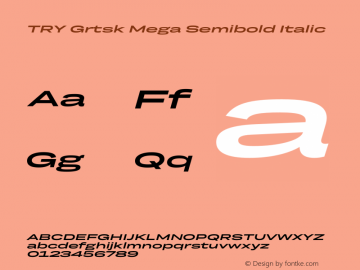 TRY Grtsk Mega Semibold Italic Version 1.000图片样张