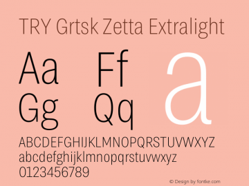TRY Grtsk Zetta Extralight Version 1.000图片样张