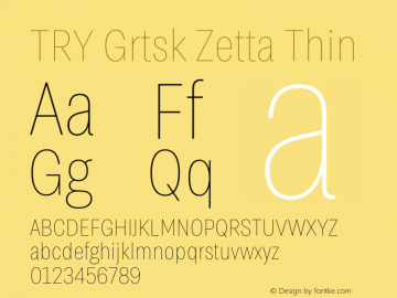 TRY Grtsk Zetta Thin Version 1.000图片样张