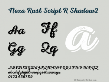 NexaRustScriptR-Shadow2 Version 1.000;PS 001.000;hotconv 1.0.88;makeotf.lib2.5.64775图片样张