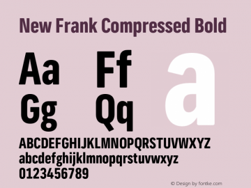 New Frank Compressed Bold Version 2.101;hotconv 1.0.109;makeotfexe 2.5.65596图片样张