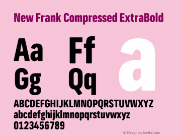 New Frank Compressed ExtraBold Version 2.101;hotconv 1.0.109;makeotfexe 2.5.65596图片样张