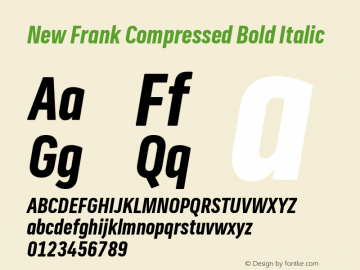 New Frank Compressed Bold Italic Version 2.101图片样张
