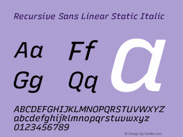 Recursive Sn Lnr St Italic Version 1.084;hotconv 1.0.112;makeotfexe 2.5.65598图片样张