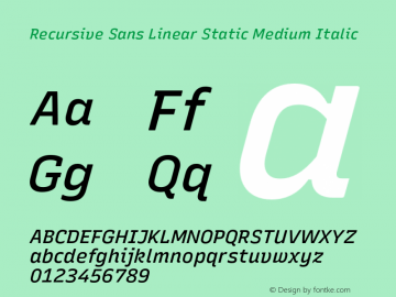 Recursive Sn Lnr St Med Italic Version 1.084;hotconv 1.0.112;makeotfexe 2.5.65598图片样张