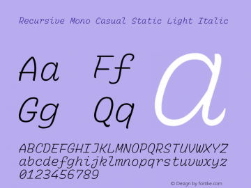 Recursive Mn Csl St Lt Italic Version 1.084;hotconv 1.0.112;makeotfexe 2.5.65598; ttfautohint (v1.8.3)图片样张