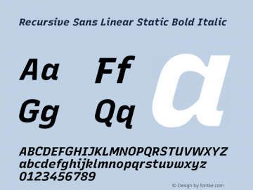 Recursive Sn Lnr St Bold Italic Version 1.084;hotconv 1.0.112;makeotfexe 2.5.65598; ttfautohint (v1.8.3)图片样张