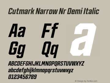 Cutmark Narrow Nr Demi Italic Version 1.000图片样张