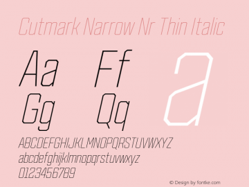 Cutmark Narrow Nr Thin Italic Version 1.000图片样张