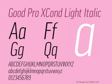 Good Pro XCond Light Italic Version 7.60图片样张