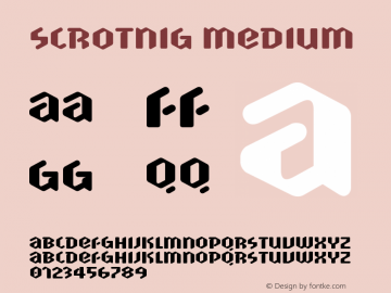 Scrotnig Medium Version 001.000 Font Sample