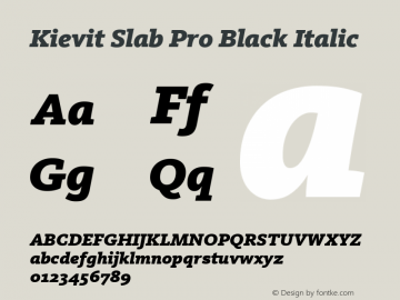 Kievit Slab Pro Black Italic Version 7.600, build 1030, FoPs, FL 5.04图片样张