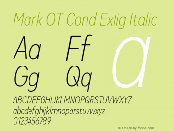 Mark OT Cond Extlight Italic Version 7.60图片样张