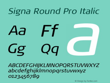 Signa Round Pro Italic Version 7.504; 2017; Build 1023图片样张