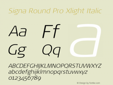 Signa Round Pro Xlight Italic Version 7.504; 2017; Build 1023图片样张