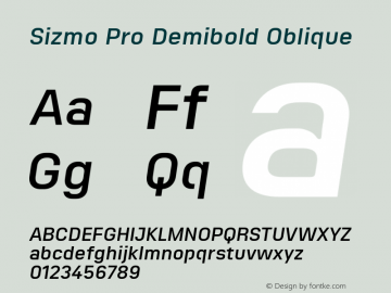 Sizmo Pro Demibold Oblique Version 7.504; 2017; Build 1029图片样张