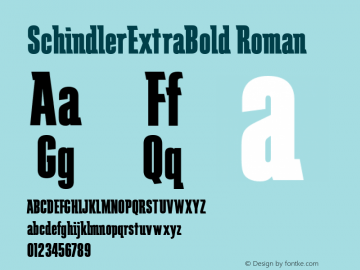 SchindlerExtraBold Roman v1.0  3/18/94 Font Sample
