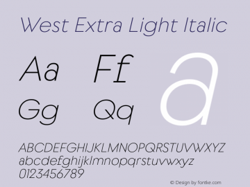 West-ExtraLightItalic Version 1.000图片样张