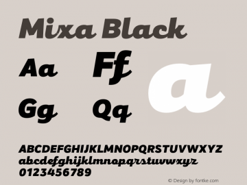 Mixa Black Version 1.000;PS 001.000;hotconv 1.0.88;makeotf.lib2.5.64775图片样张