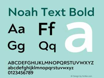 Noah Text Bold Version 1.000;PS 001.000;hotconv 1.0.88;makeotf.lib2.5.64775图片样张