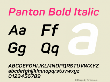 Panton Bold Italic Version 2.000;PS 002.000;hotconv 1.0.88;makeotf.lib2.5.64775图片样张