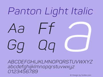 Panton Light Italic Version 2.000;PS 002.000;hotconv 1.0.88;makeotf.lib2.5.64775图片样张